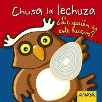 Chusa la lechuza (Libros Para Jóvenes - Libros De Consumo)