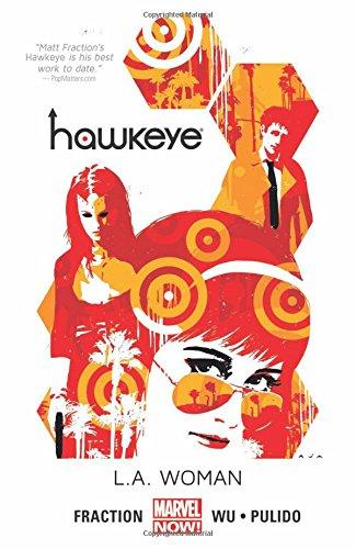 Hawkeye Volume 3: L.A. Woman (Marvel Now) (Hawkeye (Marvel Now!))