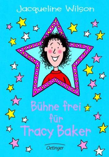 Bühne frei für Tracy Baker