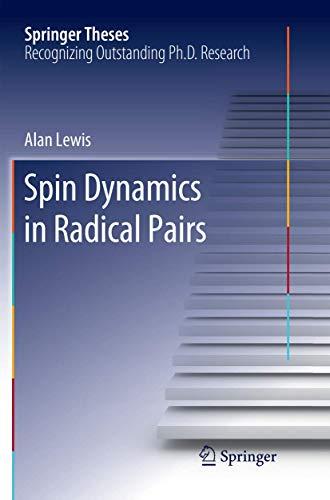 Spin Dynamics in Radical Pairs (Springer Theses)