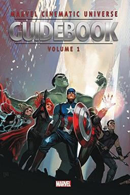 Marvel Cinematic Universe Guidebook: The Avengers Initiative (Guidebook to the Marvel Cinematic Universe)