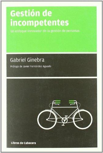 Gestión de incompetentes (Manuales de gestión)