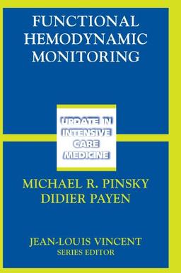 Functional Hemodynamic Monitoring (Update in Intensive Care Medicine)