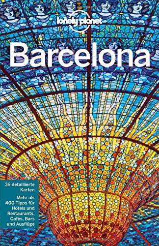 Lonely Planet Reiseführer Barcelona (Lonely Planet Reiseführer Deutsch)