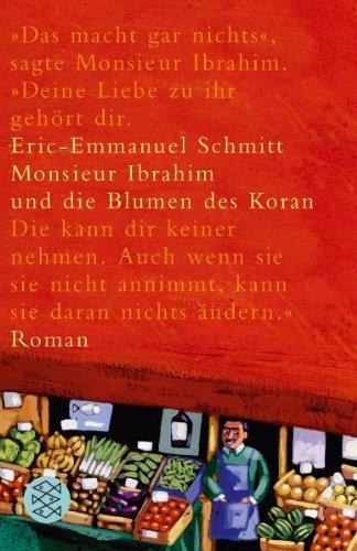 Monsieur Ibrahim und die Blumen des Koran.