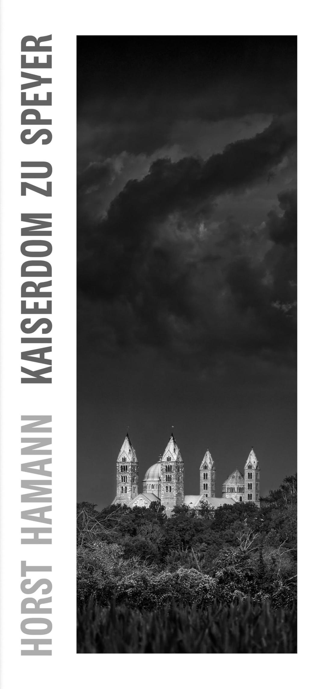 Horst Hamann - Kaiserdom zu Speyer: Vertical Photos - Book Edition