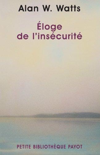 Eloge de l'insécurité