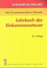 Steuerfachkurs, Lehrbuch der Einkommensteuer