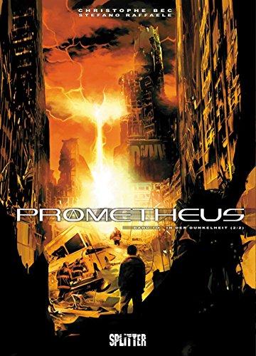 Prometheus: Band 10. In der Dunkelheit (2/2)