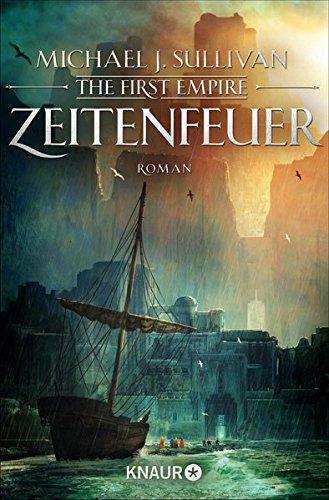 Zeitenfeuer: The First Empire 2 (Zeit der Legenden, Band 2)