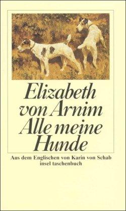 Alle meine Hunde: Roman (insel taschenbuch)