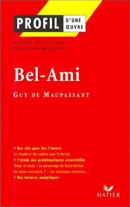 Bel-Ami (1885), Guy de Maupassant