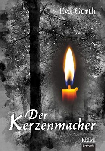 Der Kerzenmacher: Krimi