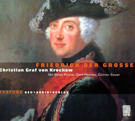 Friedrich der Grosse. 2 CDs.