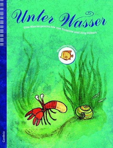 Unter Wasser, Eine Klaviergeschichte