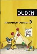 Duden Sprachbuch - Westliche Bundesländer (außer Bayern): 3. Schuljahr - Arbeitsheft: Mit Lernstandserhebungen "Spitze in Deutsch"