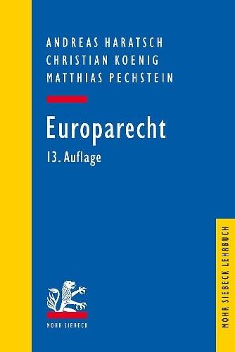 Europarecht (Mohr Lehrbuch)