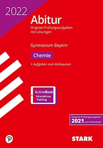 STARK Abiturprüfung Bayern 2022 - Chemie (STARK-Verlag - Abitur-Prüfungen)