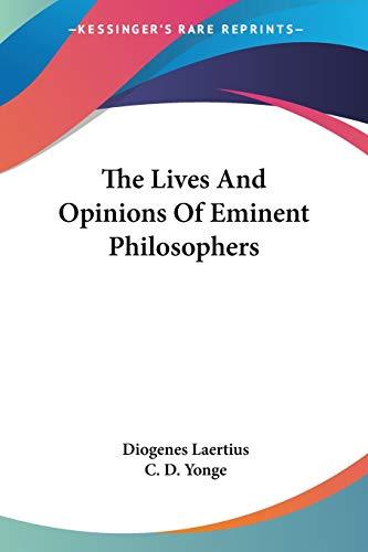 The Lives And Opinions Of Eminent Philosophers