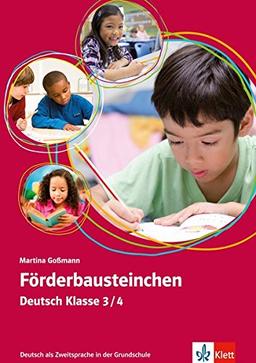 Förderbausteinchen Deutsch Klasse 3/4: Deutsch als Zweitsprache in der Grundschule