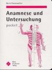 Anamnese und Untersuchung pocket. Das Vademecum