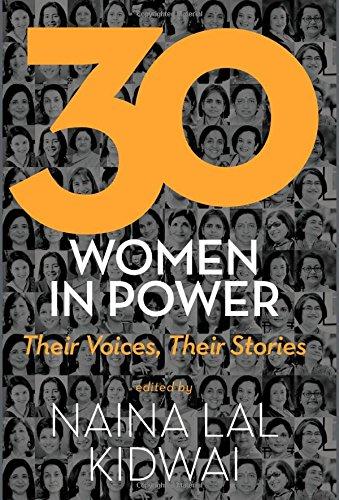 30 Women In Power: Their Voices, Their Stories