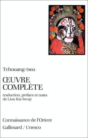 Oeuvre complète de Tchouang-tseu