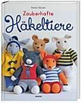 Zauberhafte Häkeltiere