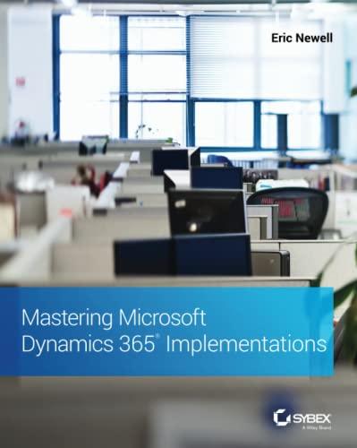 Mastering Microsoft Dynamics 365 Implementations