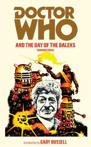 Doctor Who and the Day of the Daleks (DOCTOR WHO, 16)