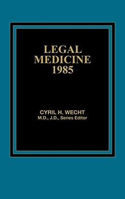 Legal Medicine 1985