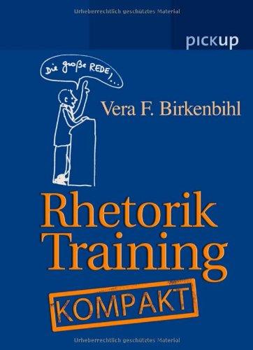 Rhetorik-Training Kompakt