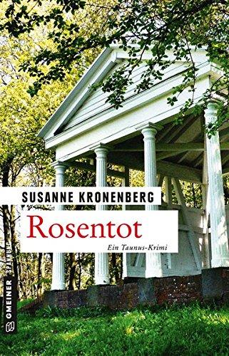 Rosentot: Norma Tanns siebter Fall (Kriminalromane im GMEINER-Verlag)