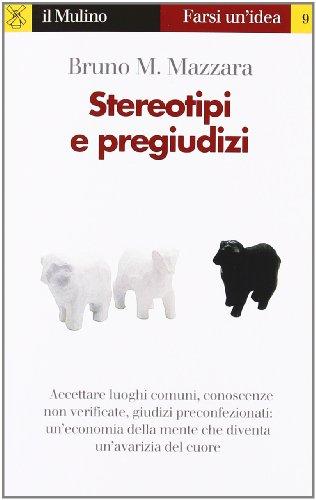 Stereotipi e pregiudizi