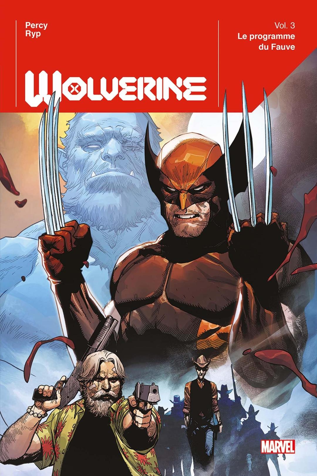 Wolverine. Vol. 3. Le programme du fauve