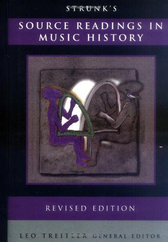 Strunk's Source Readings in Music History