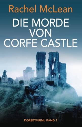 Die Morde von Corfe Castle