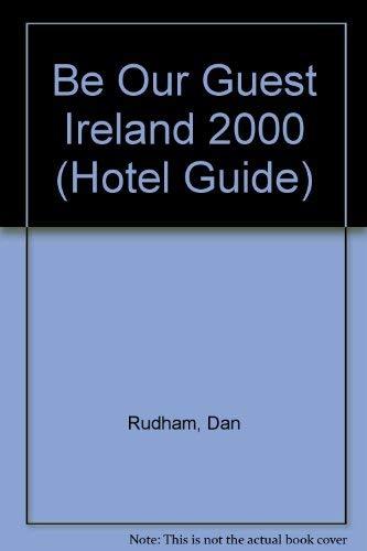 Be Our Guest Ireland 2000 (Hotel Guide)