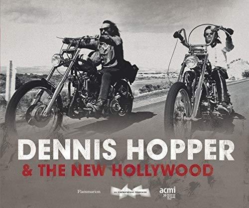 Dennis Hopper and the new Hollywood