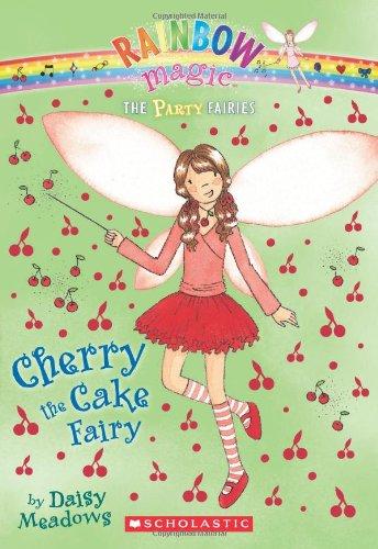 Cherry the Cake Fairy (Rainbow Magic, Band 1)