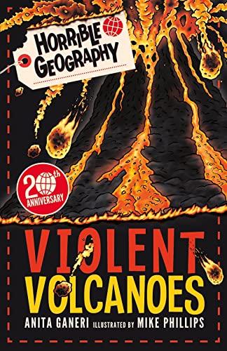 Horrible Geography: Violent Volcanoes (Reloaded): 1