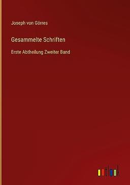 Gesammelte Schriften: Erste Abtheilung Zweiter Band