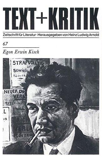 Egon Erwin Kisch (TEXT+KRITIK 67)