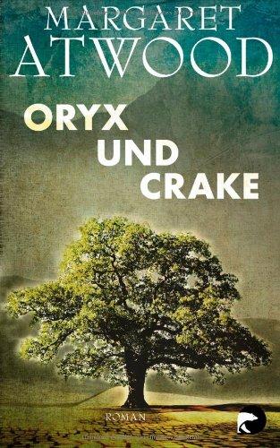 Oryx und Crake: Roman