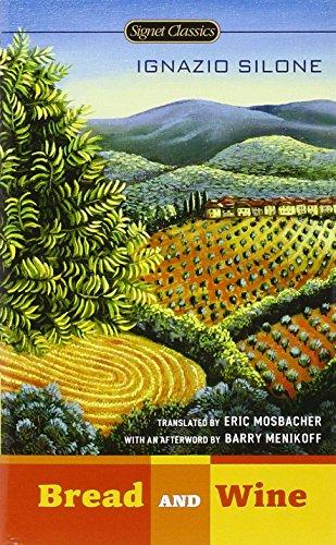 Bread and Wine (Signet Classics)