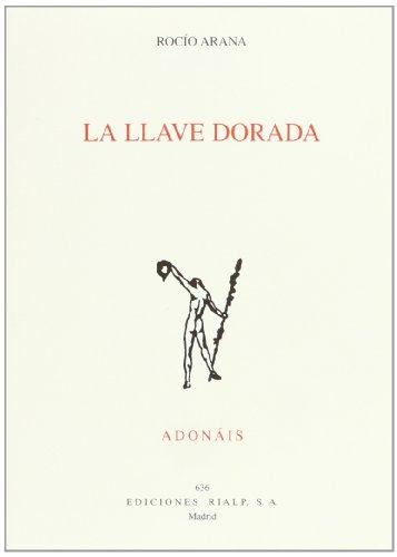 La llave dorada (Adonáis, Band 636)