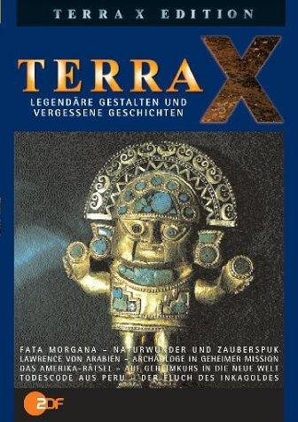 Terra X - Legendäre Gestalten und vergessene Geschichten