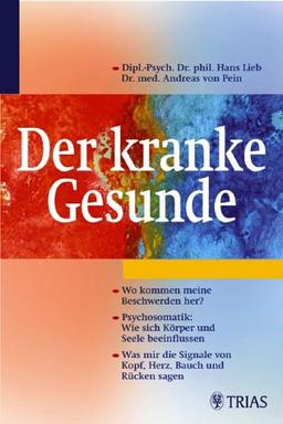 Der kranke Gesunde