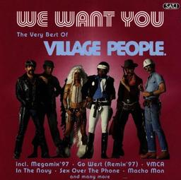 We Want You: The Very Best of the Village People