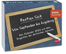 Bastian Sick Tagesabreißkalender: Von Karlfreitag bis Oktobert